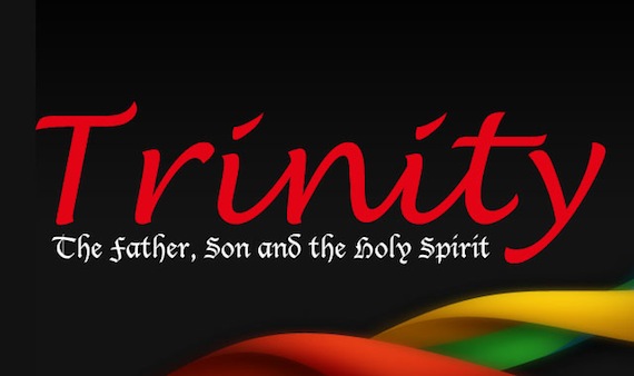 The Father, Son & the Holy Spirit – Understanding The Trinity