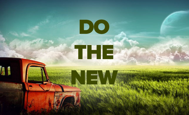 Do the New – Have a Revolutionary Church Service!