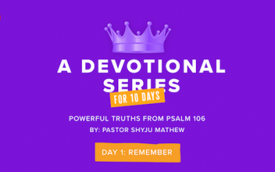 10 Powerful Truths from Psalm 106: A Devotional Series (Day 1)