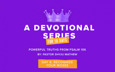 10 Powerful Truths from Psalm 106: A Devotional Series (Day 6)