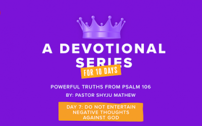 10 Powerful Truths from Psalm 106: A Devotional Series (Day 7)