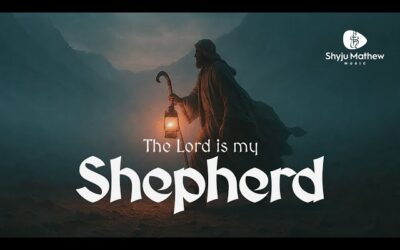 The Lord is My Shepherd