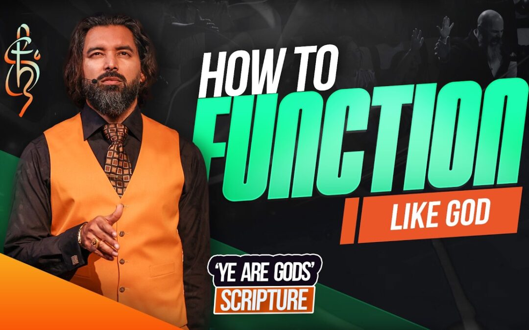 How to Function Like God